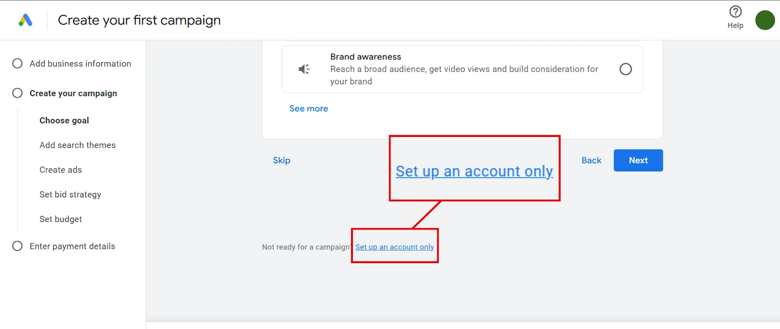 Google Ads campaign setup interface with an emphasis on setting up an account only.